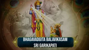 Bhagavadgita Balavikasam Sri Garikapati on Sri Venkateshwar Bhakti