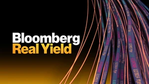 Bloomberg Real Yield on Bloomberg TV+ - past program