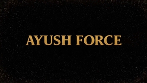Ayush Force on Ayush TV - past program