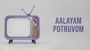Aalayam Potruvom on Sun Life