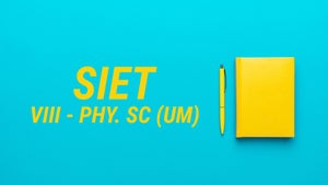 SIET - VIII - PHY. Science (UM) on T SAT Vidya - future program