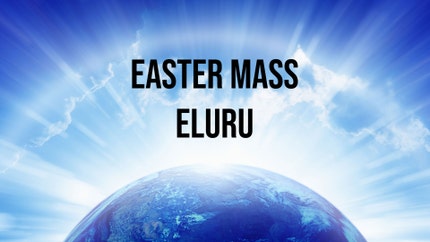 Easter Mass Eluru on Divya Vani