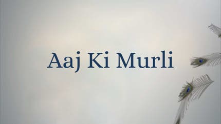 Aaj Ki Murli on Peace of Mind