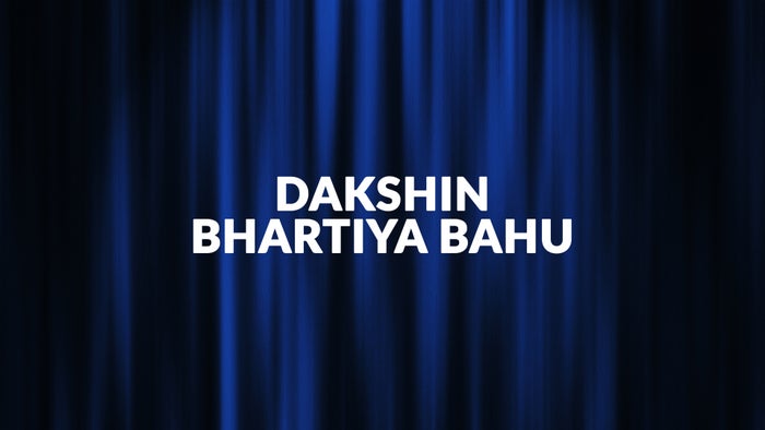 Dakshin Bhartiya Bahu on JioTV
