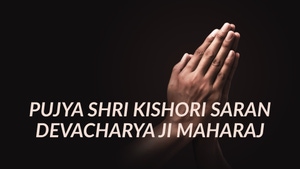 Pujya Shri Kishori Saran Devacharya ji Maharaj on Aastha - past program