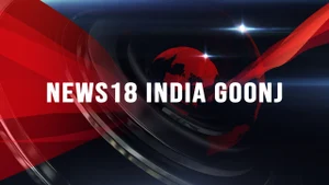 News18 India Goonj on News 18 India