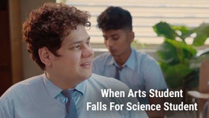 When Arts Student Falls For Science Student on FilterCopy - past program