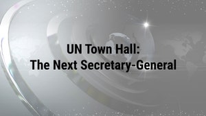 UN Town Hall: The Next Secretary-General on Bloomberg TV+ - past program