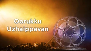 Oorukku Uzhaippavan on Jaya TV HD - past program