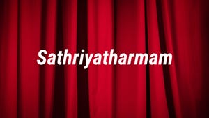 Sathriyatharmam on Vasanth TV - past program