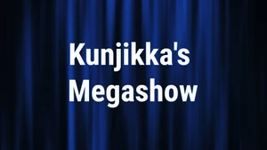Kunjikka's Megashow on Jeevan TV - past program
