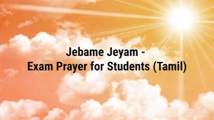 Jebame Jeyam - Exam Prayer for Students (Tamil) on Angel TV HD - past program