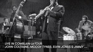 John Coltrane: Live in Comblain-la-Tour on Stingray Djazz - past program