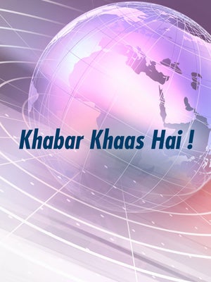 Khabar Khaas Hai ! on Rozana Spokesman 24x7 - past program
