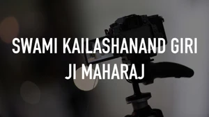 Swami Kailashanand Giri ji Maharaj on Satsang TV - past program