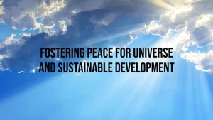 Fostering Peace For Universe And Sustainable Development on Peace of Mind - past program