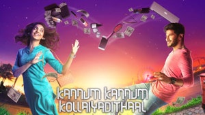 Kannum Kannum Kollaiyadithaal on Colors Cineplex HD