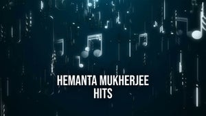 Hemanta Mukherjee Hits on Cine Jomjomat - past program