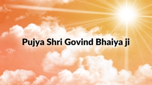 Pujya Shri Govind Bhaiya ji on Aastha - past program