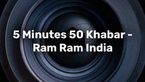 5 Minutes 50 Khabar - Ram Ram India on India Daily 24x7 - future program