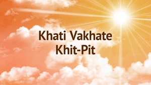 Khati Vakhate Khit-Pit on Dada Bhagwan Foundation Gujarati - past program