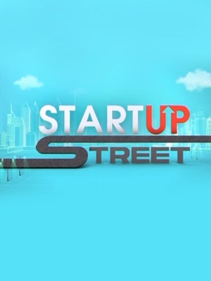 Start Up Street on CNBC TV18 - future program