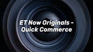 ET Now Originals - Quick Commerce on ET Now