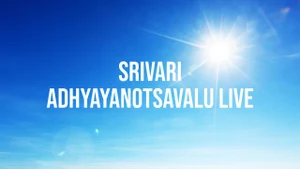 Srivari Adhyayanotsavalu Live on Sri Venkateshwar Bhakti