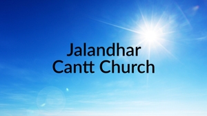 Jalandhar Cantt Church on Prarthana Bhawan - past program