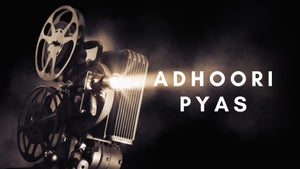 Adhoori Pyaas on Zee Action - past program