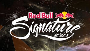 Red Bull Signature Series Episode 8 on Red Bull TV - future program
