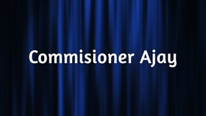Commisioner Ajay on Raj Digital Plus - past program