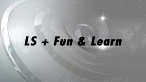 LS + Fun & Learn on Prameya News 7 - past program