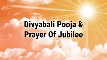 Divyabali Pooja & Prayer Of Jubilee on Divya Vani