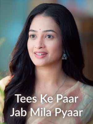 Tees Ke Paar Jab Mila Pyaar on Dangal - past program