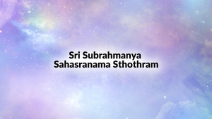 Sri Subrahmanya Sahasranama Sthothram on Vanitha - past program