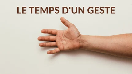 Le temps d'un geste on TV5 Monde