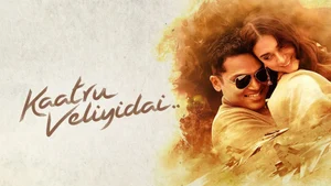 Kaatru Veliyidai on Colors Tamil HD - past program