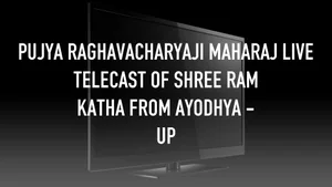 Pujya Raghavacharyaji Maharaj Live Telecast of Shree Ram Katha from Ayodhya - UP on Aastha Bhajan - past program