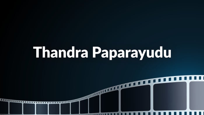 Thandra Paparayudu on JioTV