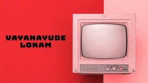 Vayanayude Lokam on Shalom - past program