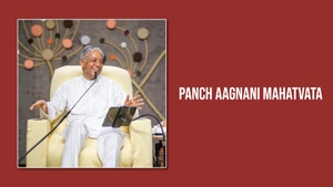 Panch Aagnani Mahatvata on Dada Bhagwan Foundation Gujarati - past program