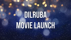 Dilruba Movie Launch on Vissa TV - past program