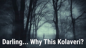 Darling... Why This Kolaveri? on Sony Max HD - past program