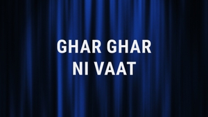 Ghar Ghar Ni Vaat on Colors Gujarati Cinema - past program