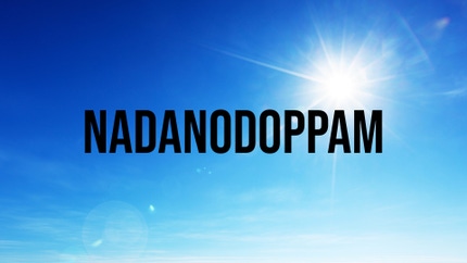 Nadanodoppam on Shalom