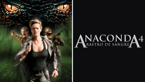 Anacondas: Trail of Blood on Sony Pix HD - past program