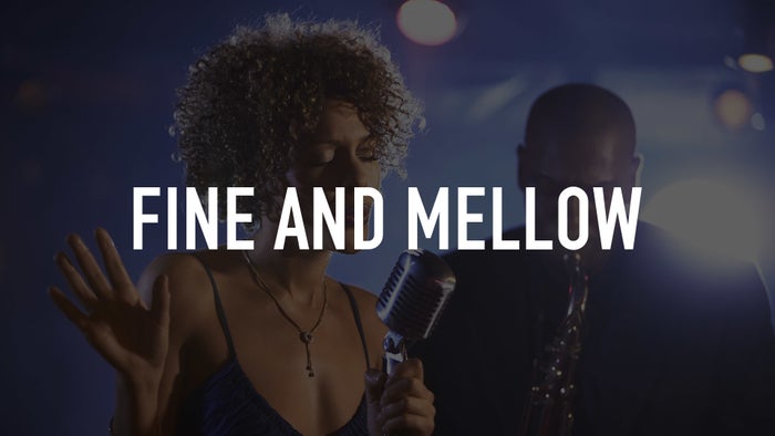 Fine and Mellow on JioTV