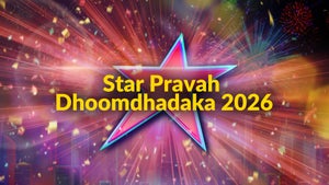 Star Pravah Dhoomdhadaka 2026 on Star Pravah Picture HD - future program