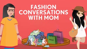 Fashion Conversations With Mom on FilterCopy - past program